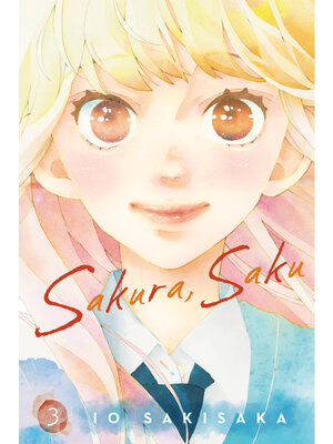 cover image of Sakura, Saku, Volume 3